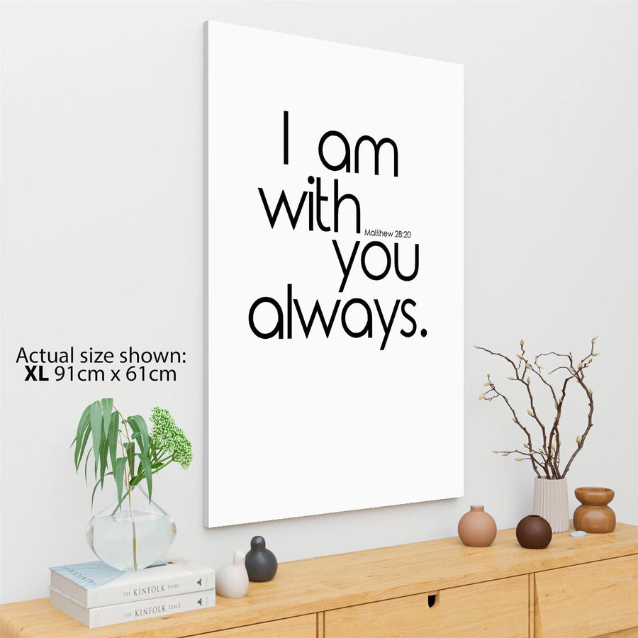 I Am With you Bible Quote Word Art - Typography Canvas Print Black and White