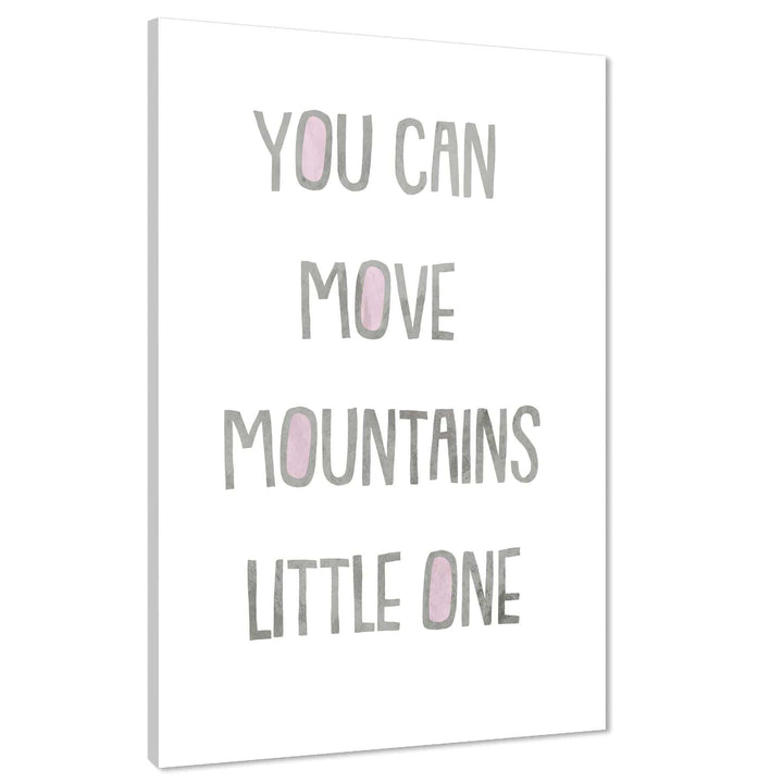 You Can Move Mountains Quote Childrens - Nursery Canvas Wall Art Print Black Pink - 1RP1313M