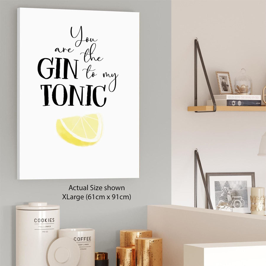 Kitchen Canvas Art Pictures You are the Gin Quote Black and White Yellow