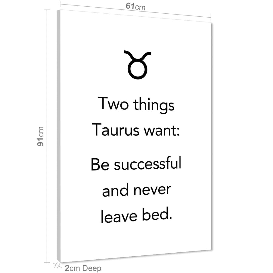 Zodiac Quote Taurus Canvas Art Pictures Black and White