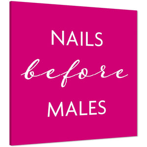 Nails Before Males Quote Word Art - Typography Canvas Print Hot Pink White