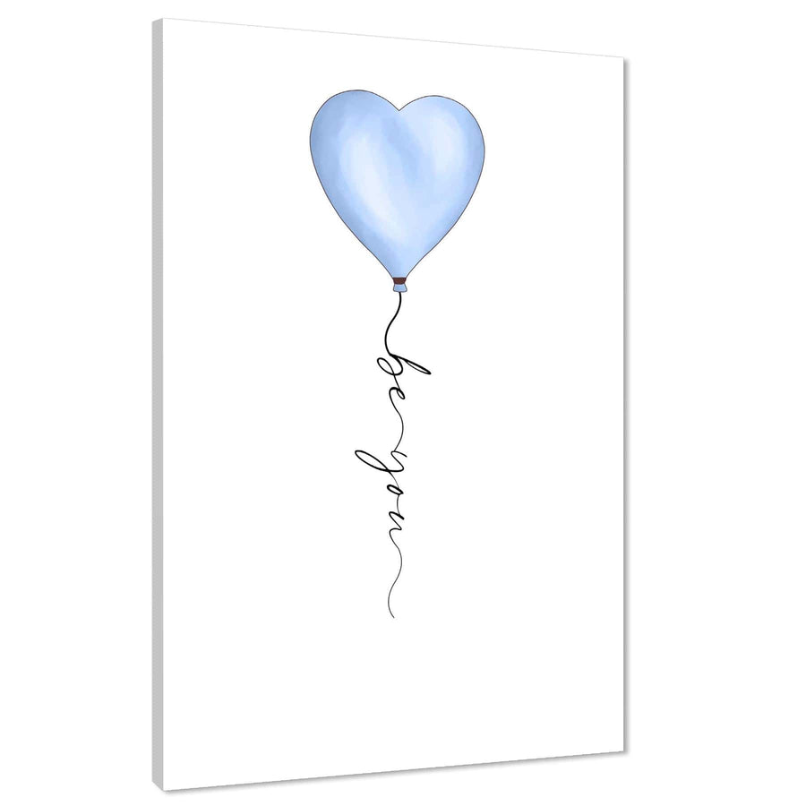 Be You Heart Balloon Quote Word Art - Typography Canvas Print Powder Blue
