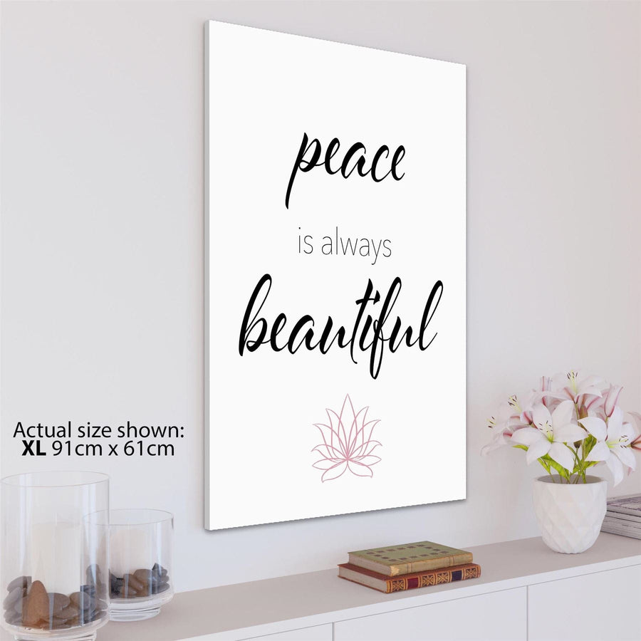 Peace is Always Beautiful Quote Canvas Art Prints Black and White Pink