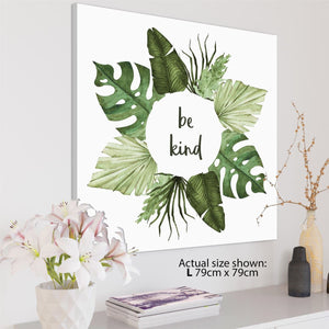 Be Kind Leaves Word Art - Typography Canvas Print Green Grey