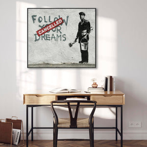 Large Banksy Framed Canvas Art Print - Follow Your Dreams – Cancelled