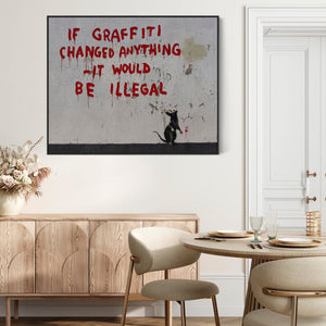 Large Banksy Framed Canvas Art Print - If Graffiti Changed Anything It Would Be Illegal