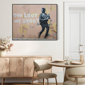 Large Banksy Framed Canvas Art Print - You Loot We Shoot