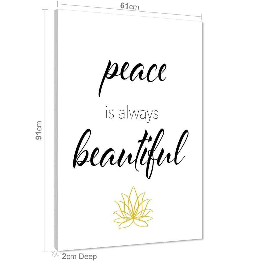 Peace is Always Beautiful Quote Canvas Wall Art Picture Black and White Yellow