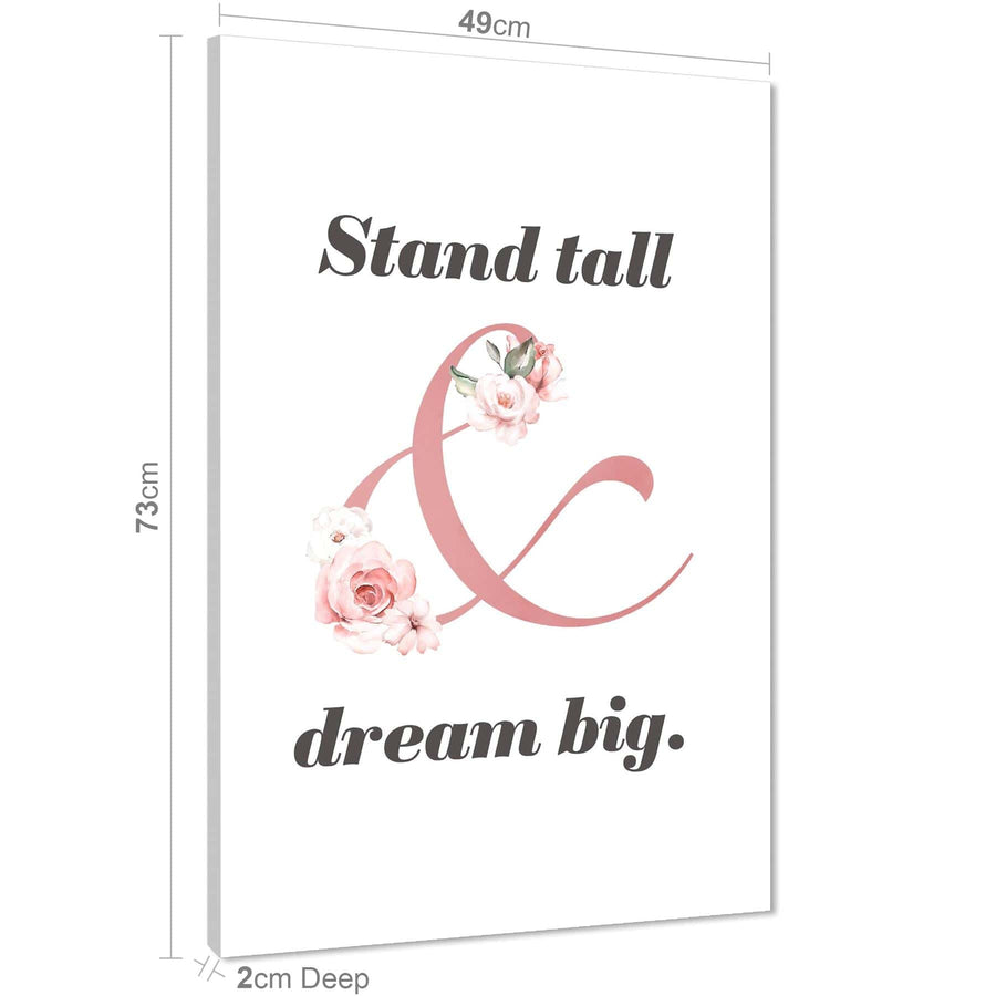 Stand Tall Dream Big Quote Word Art - Typography Canvas Print Pink Black