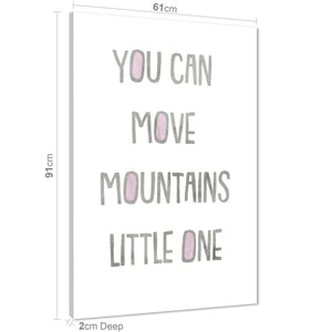You Can Move Mountains Quote Childrens - Nursery Canvas Wall Art Print Black Pink