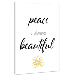 Peace is Always Beautiful Quote Canvas Wall Art Picture Black and White Yellow